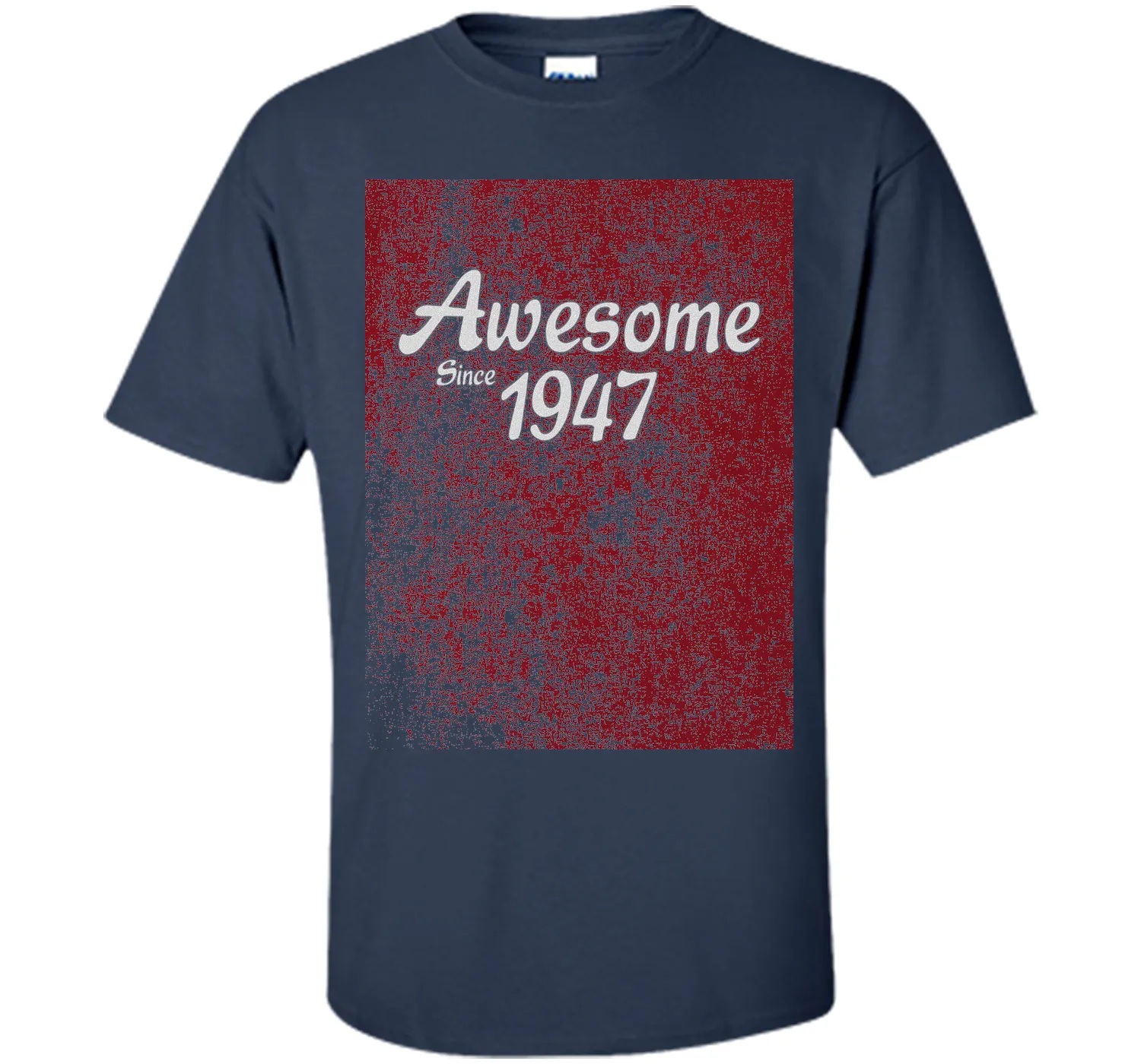 70th Birthday Gift T-Shirt Awesome Since 1947 (Fitted)
