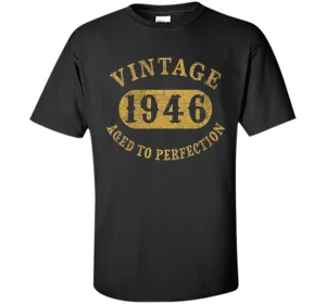 71 years old 71st Birthday B-day Gift Vintage 1946 T-Shirt