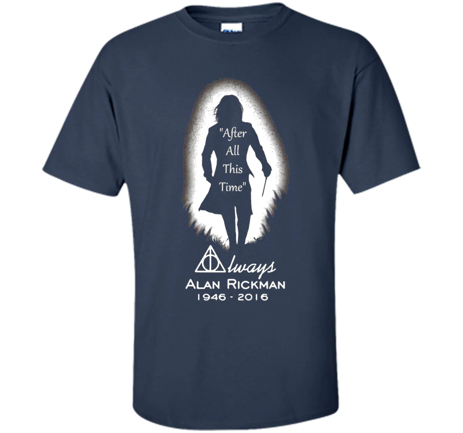 After all this time - Always printing T-Shirt