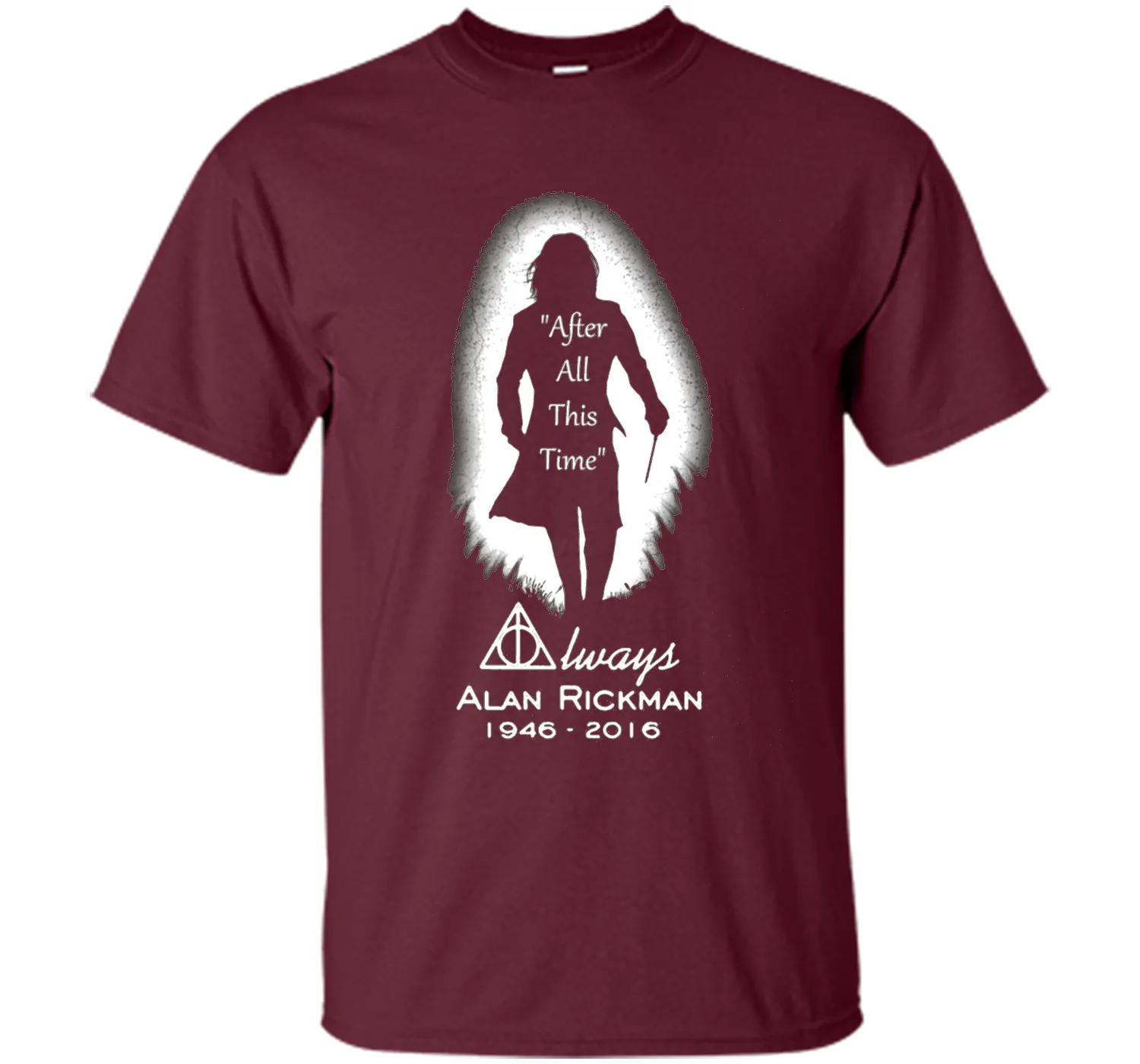 After all this time - Always printing T-Shirt