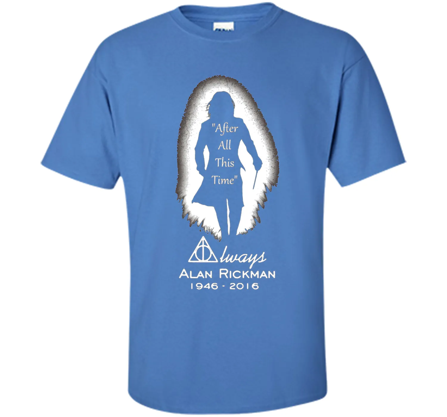 After all this time - Always printing T-Shirt