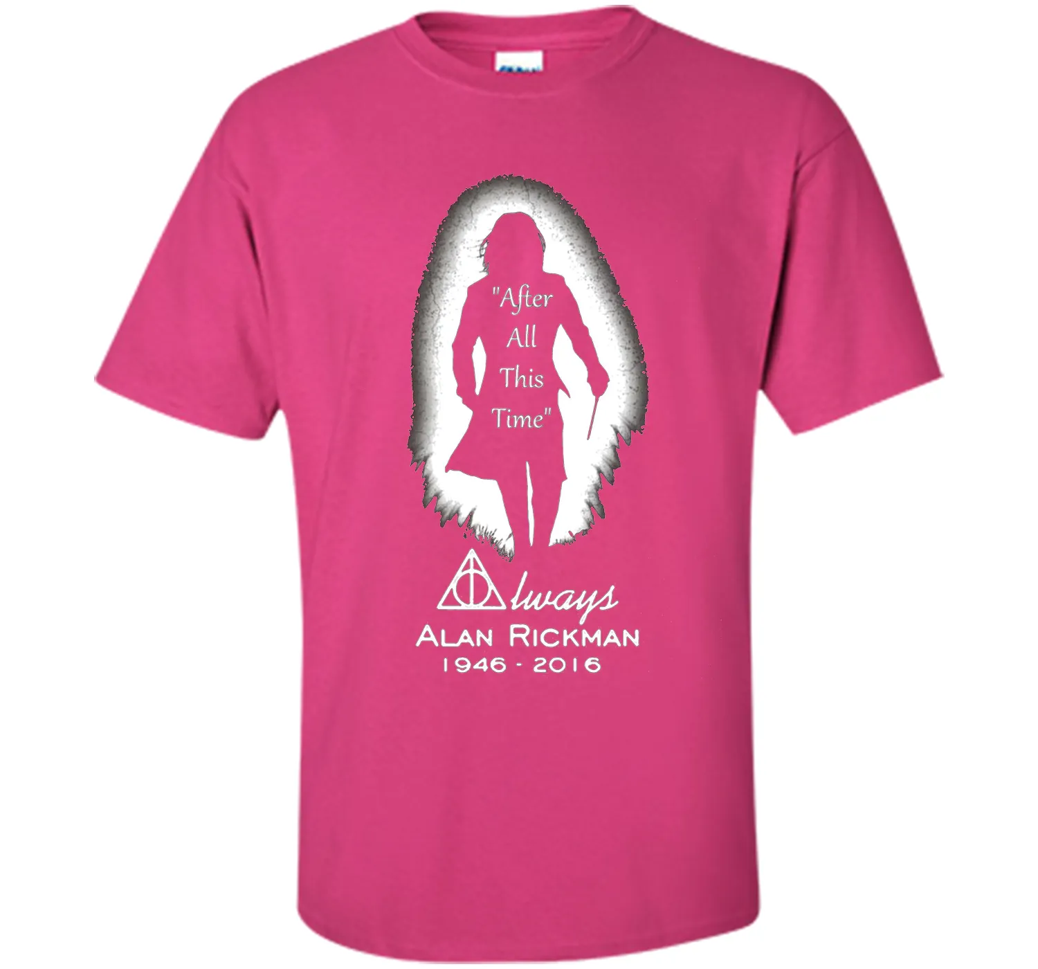 After all this time - Always printing T-Shirt