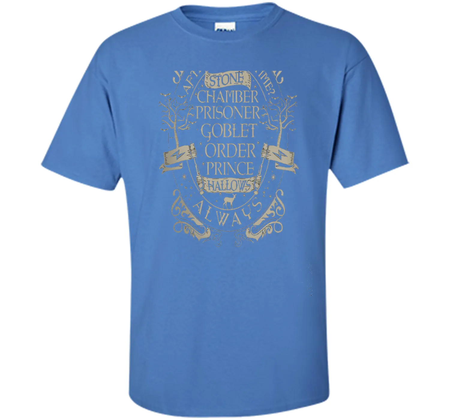After All This Time Always T-shirt