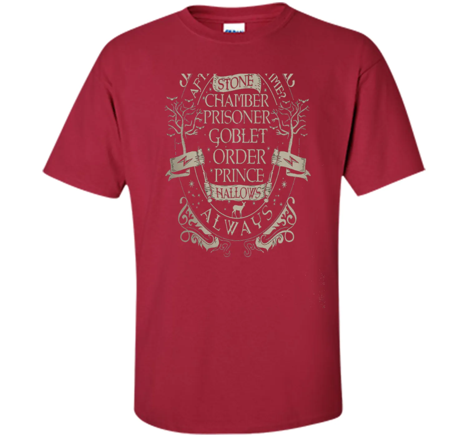 After All This Time Always T-shirt