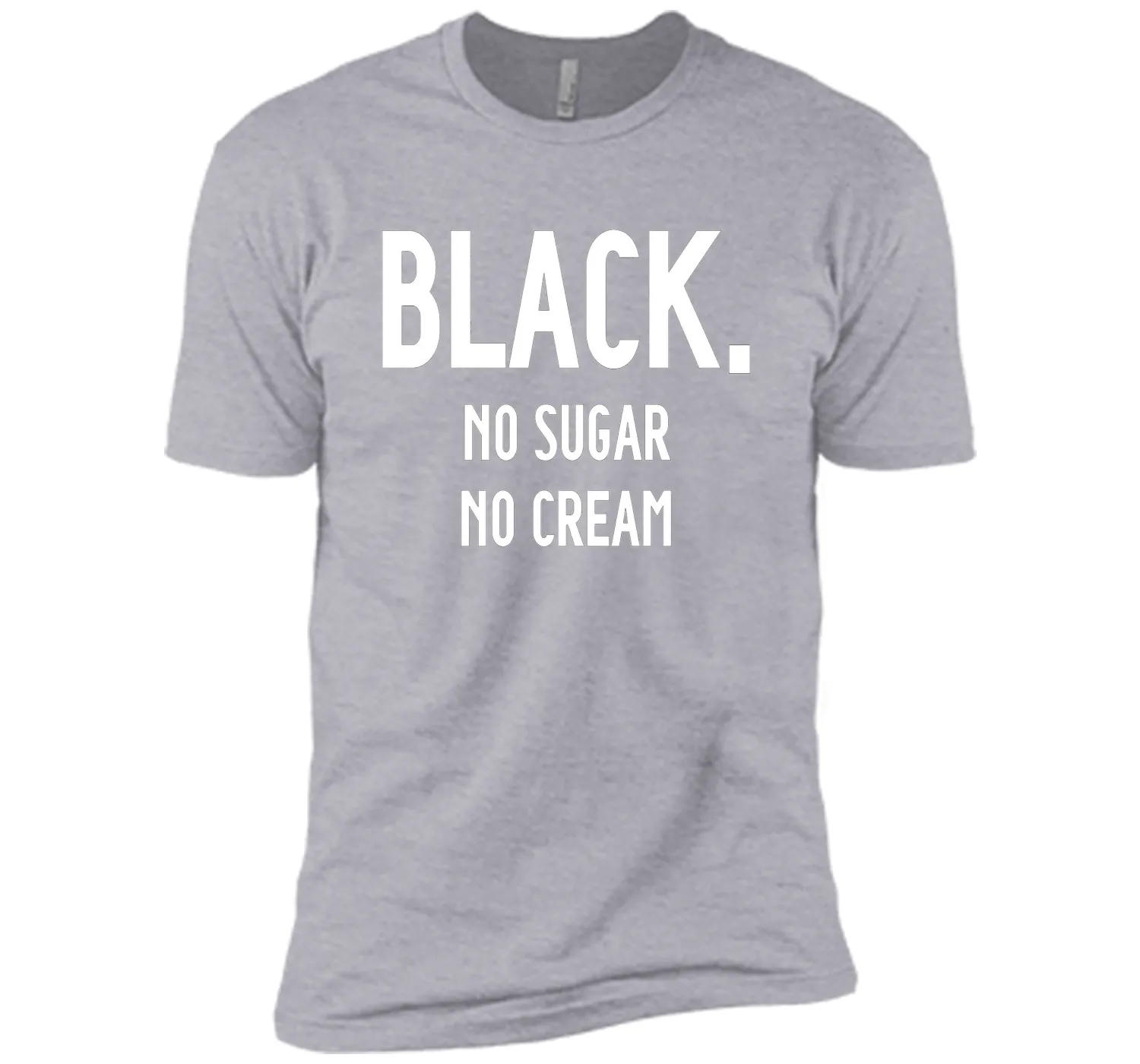 Black No Sugar No Cream Funny Coffee T-Shirt