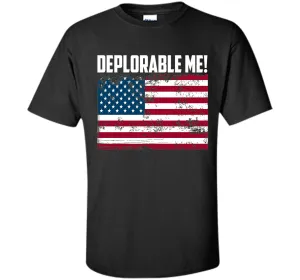 Deplorable me, proud Trump deplorable team t shirt
