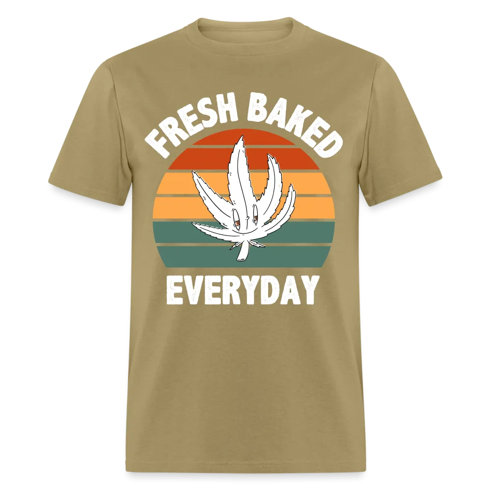 Fresh Baked Everyday T-Shirt