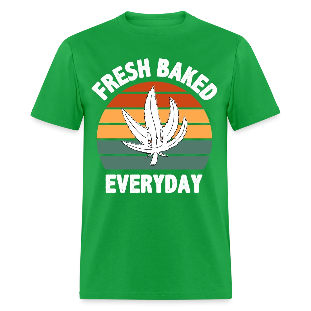Fresh Baked Everyday T-Shirt