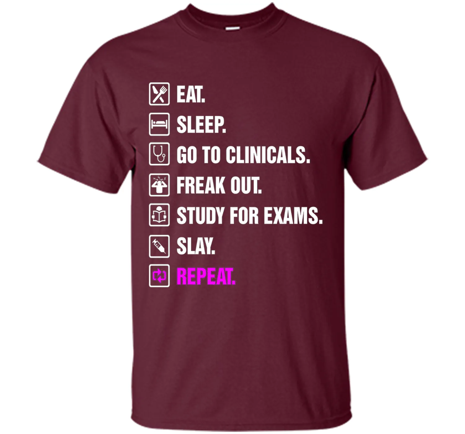 Funny Nurse Shirt Slay RN LPN Clinicals Nursing School