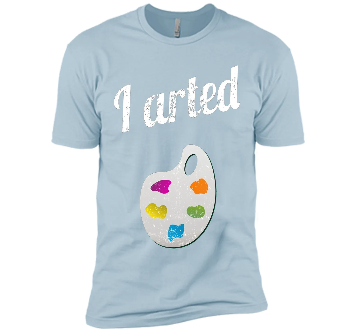 I arted T Shirt