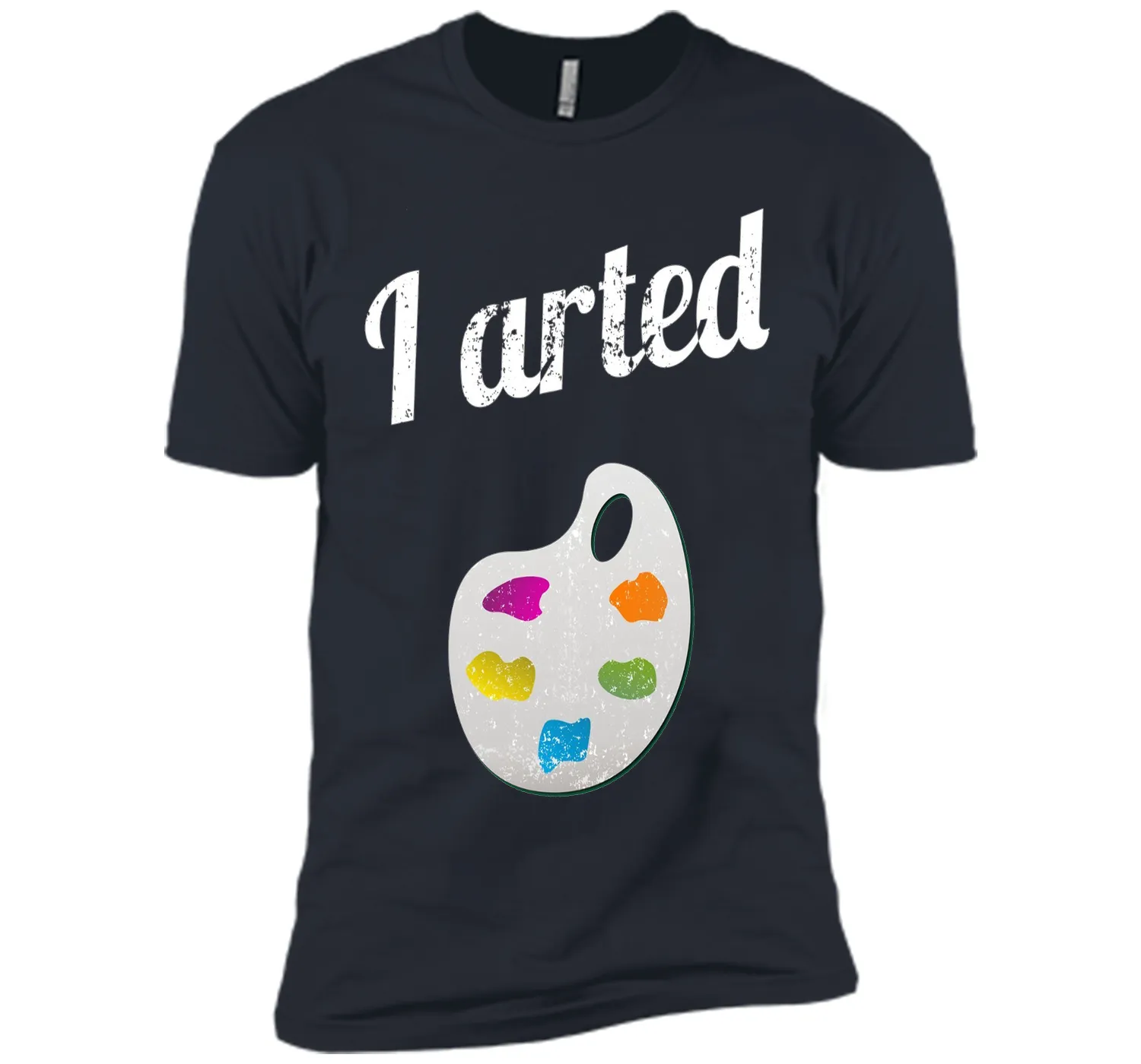 I arted T Shirt