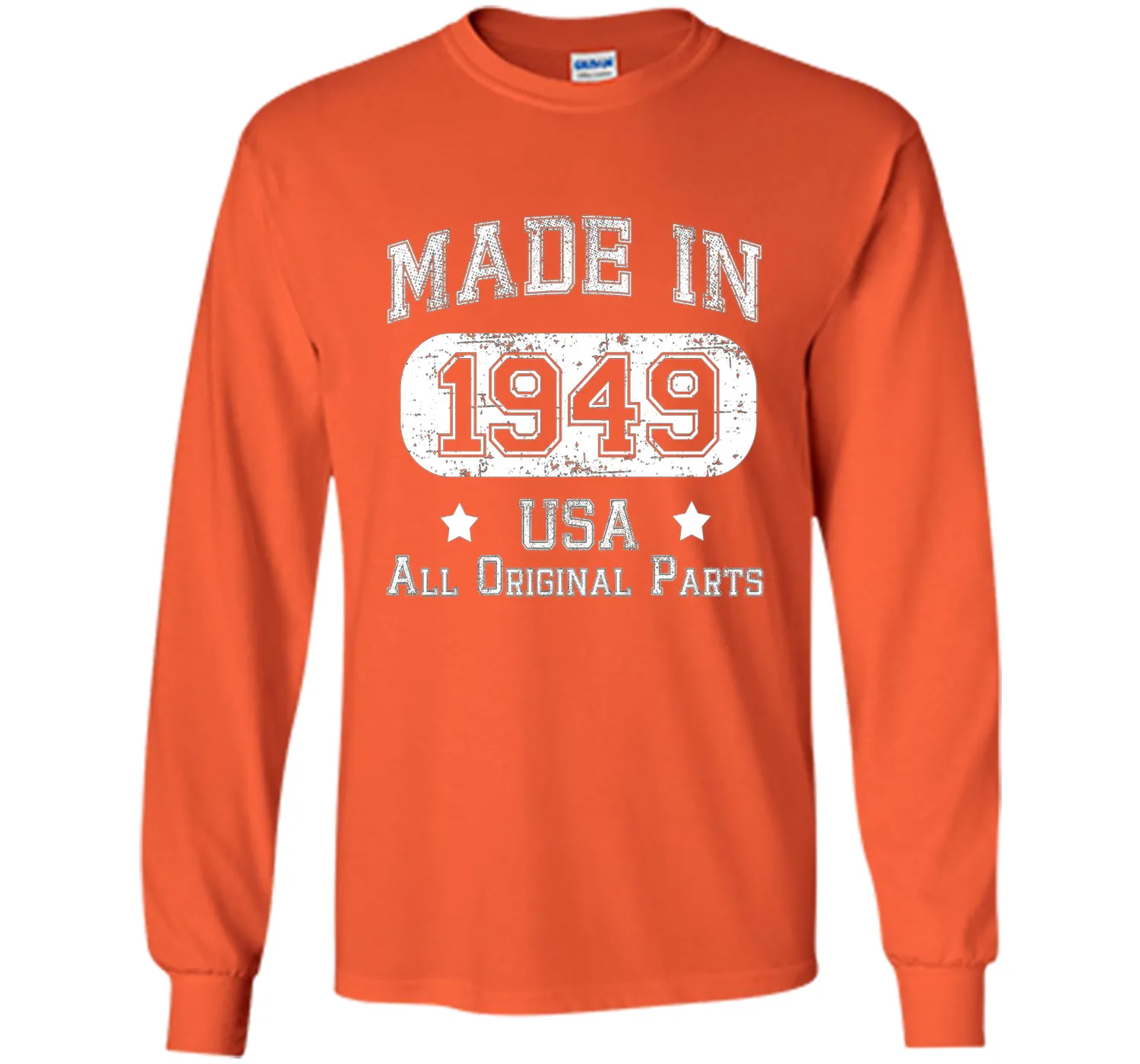 Made In 1949 - USA All Original Parts - Birthday T Shirt
