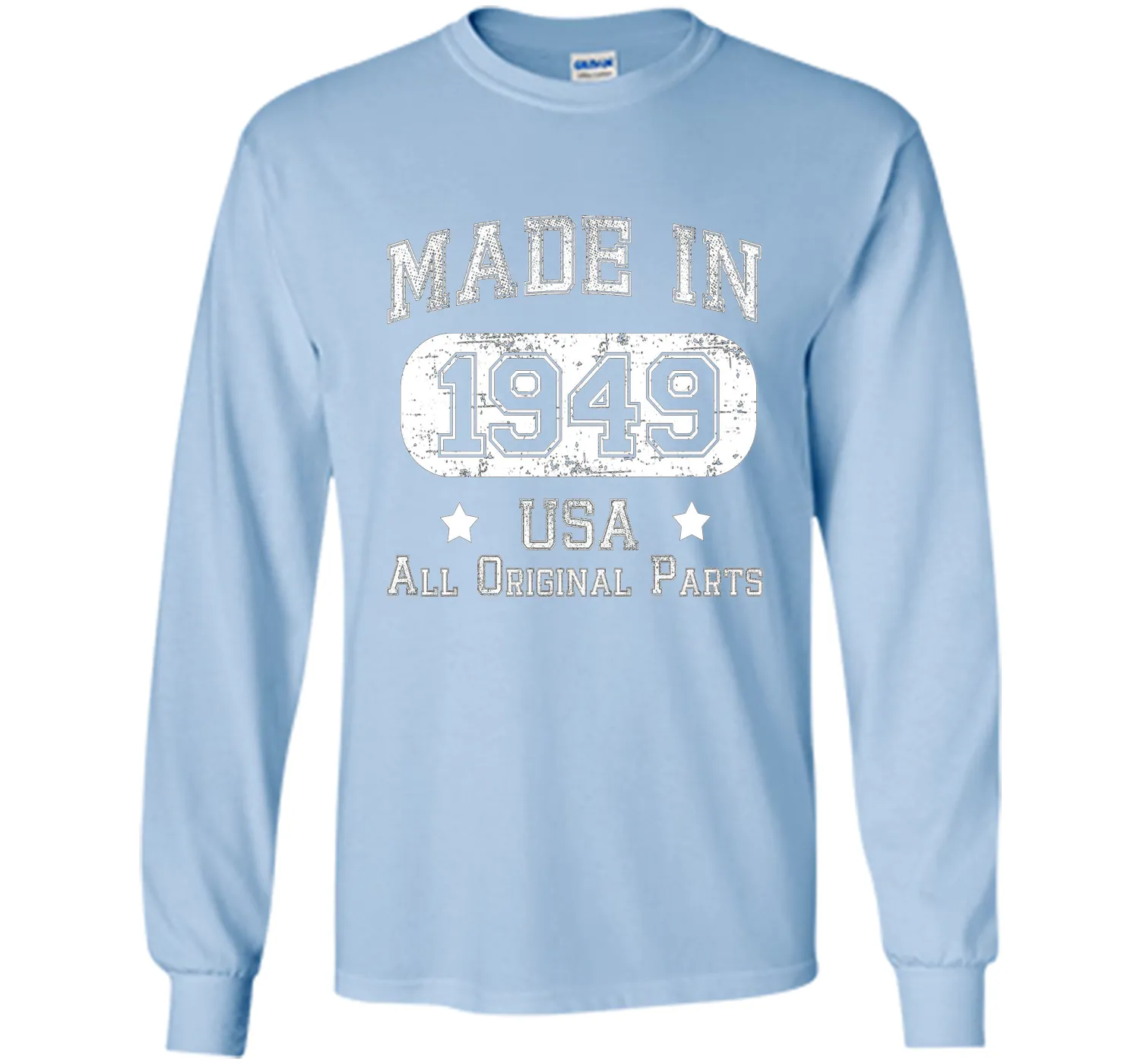 Made In 1949 - USA All Original Parts - Birthday T Shirt