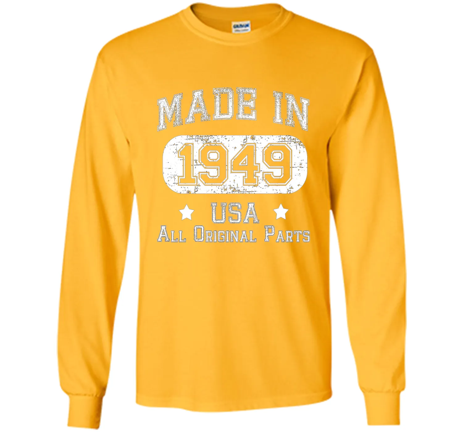 Made In 1949 - USA All Original Parts - Birthday T Shirt