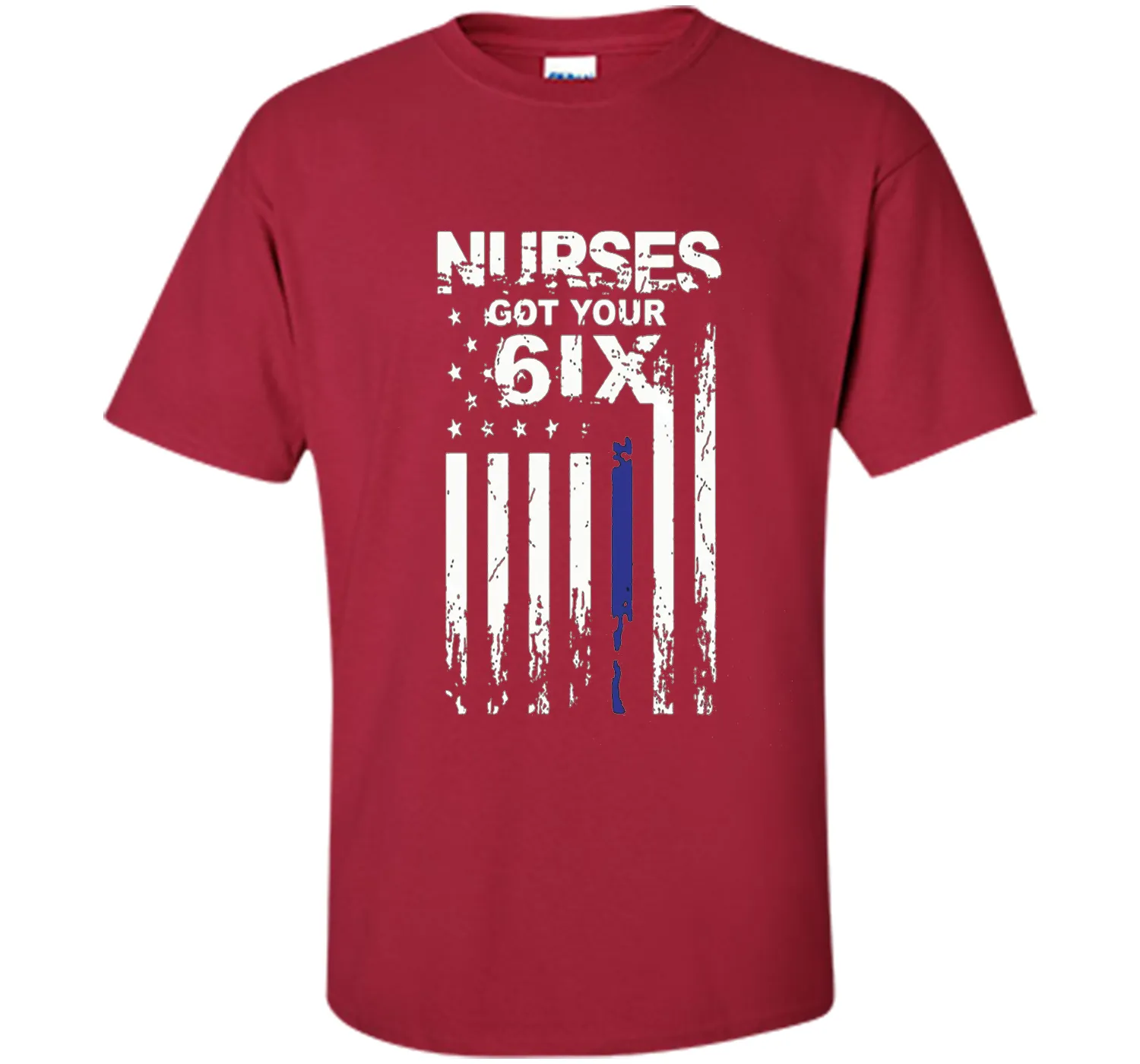 Nurse tshirt : I got your six
