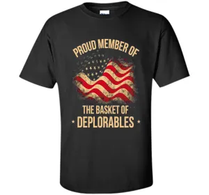 Proud Member of the Basket of Deplorables - Treding Tshirt