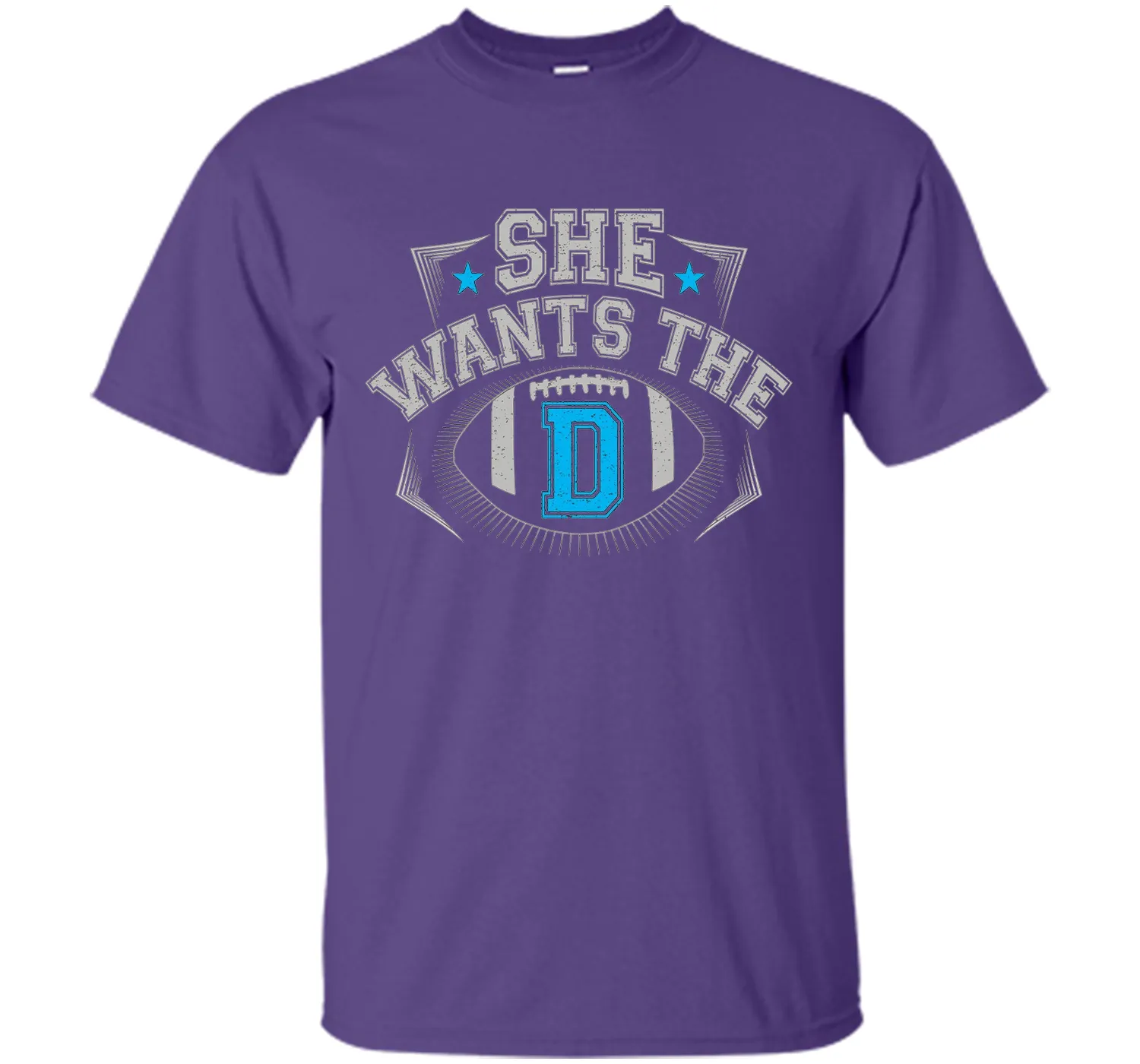 She Wants The D Cowboys Fan T-Shirt